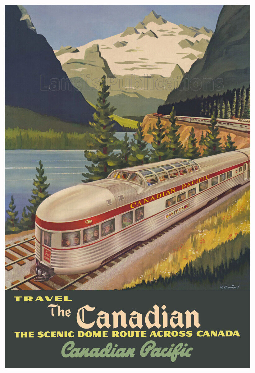 Canadian Pacific Railway Scenic Domeliner Travel Poster