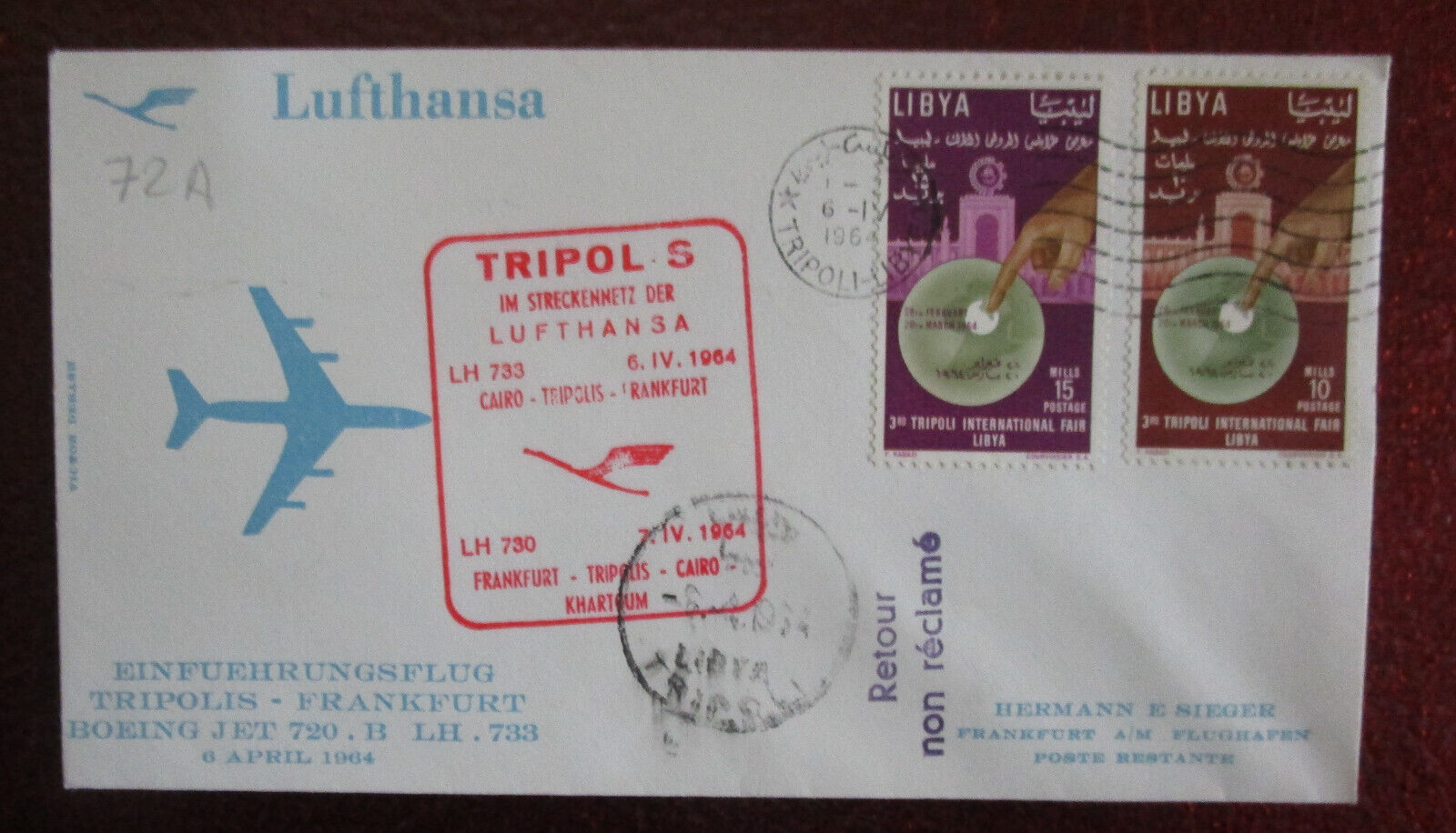 FIRST  FLIGHT LUFTHANSA FRANKFURT-TRIPOLIS-CAIRO-KARTOUM (P72)